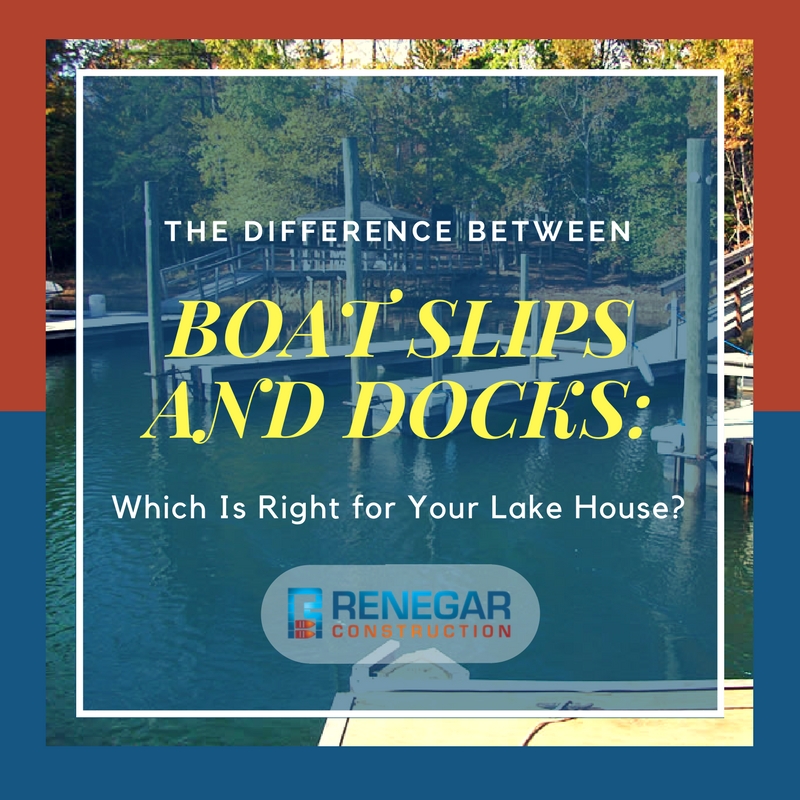 The Difference Between Boat Slips and Docks: Which Is Right for Your Lake House?